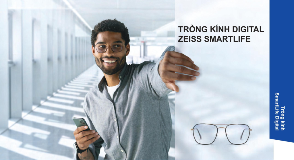 Kính Digital Zeiss SmartLife