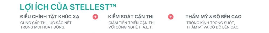 Lợi ích của tròng kính Essilor Stellest