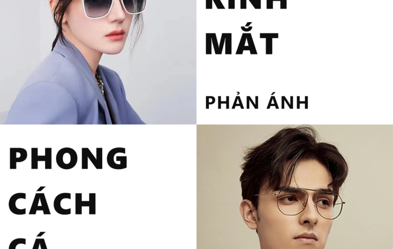 Cách kính mắt phản ánh phong cách cá nhân banner