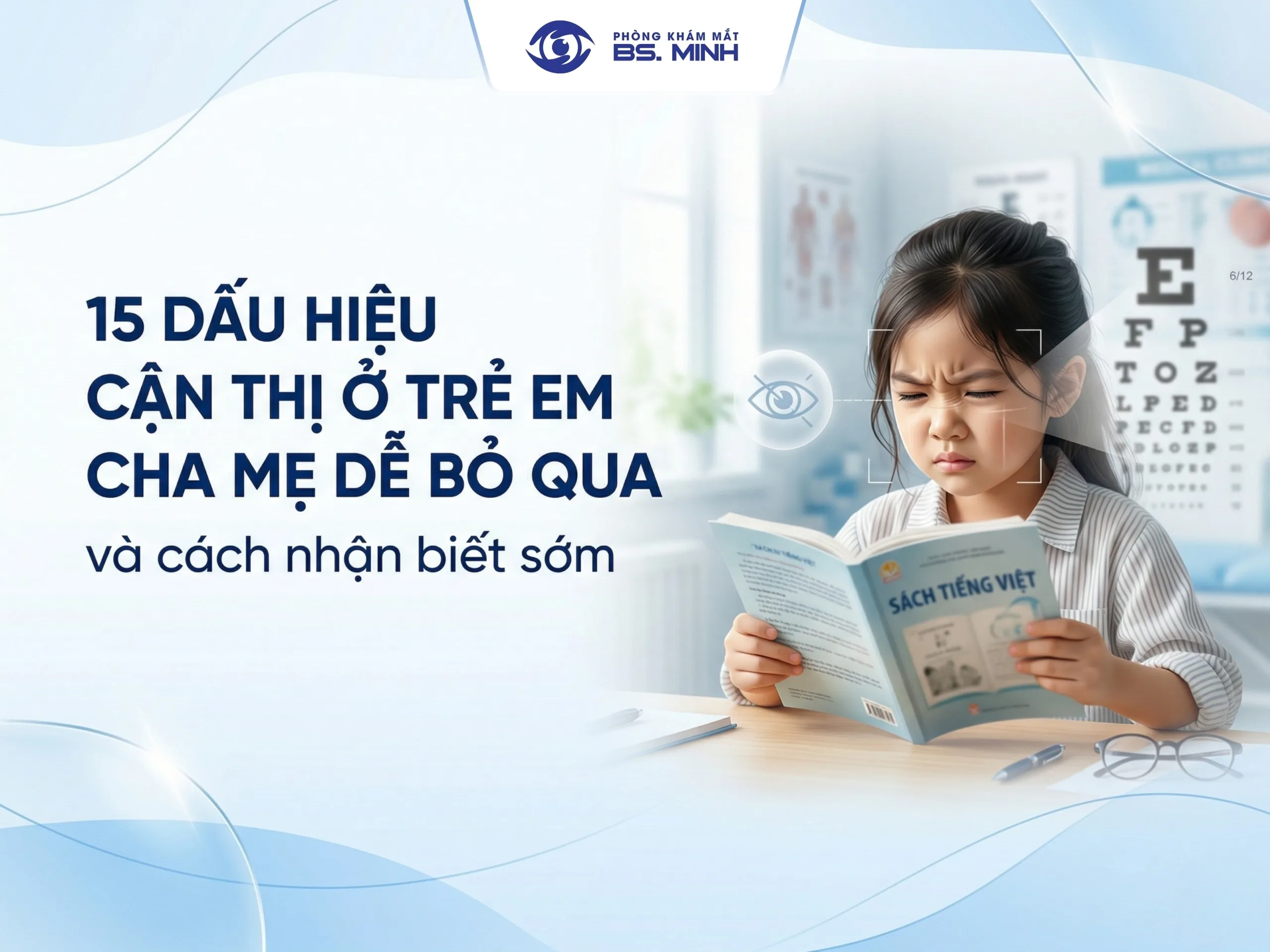Phòng khám mắt, mắt kính Ths Bs Lữ Bảo Minh Bến Tre dau hieu can thi o tre em