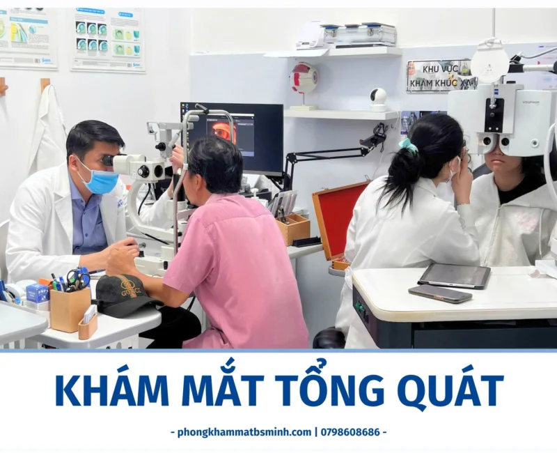kham mat tong quat phong kham mat bs minh