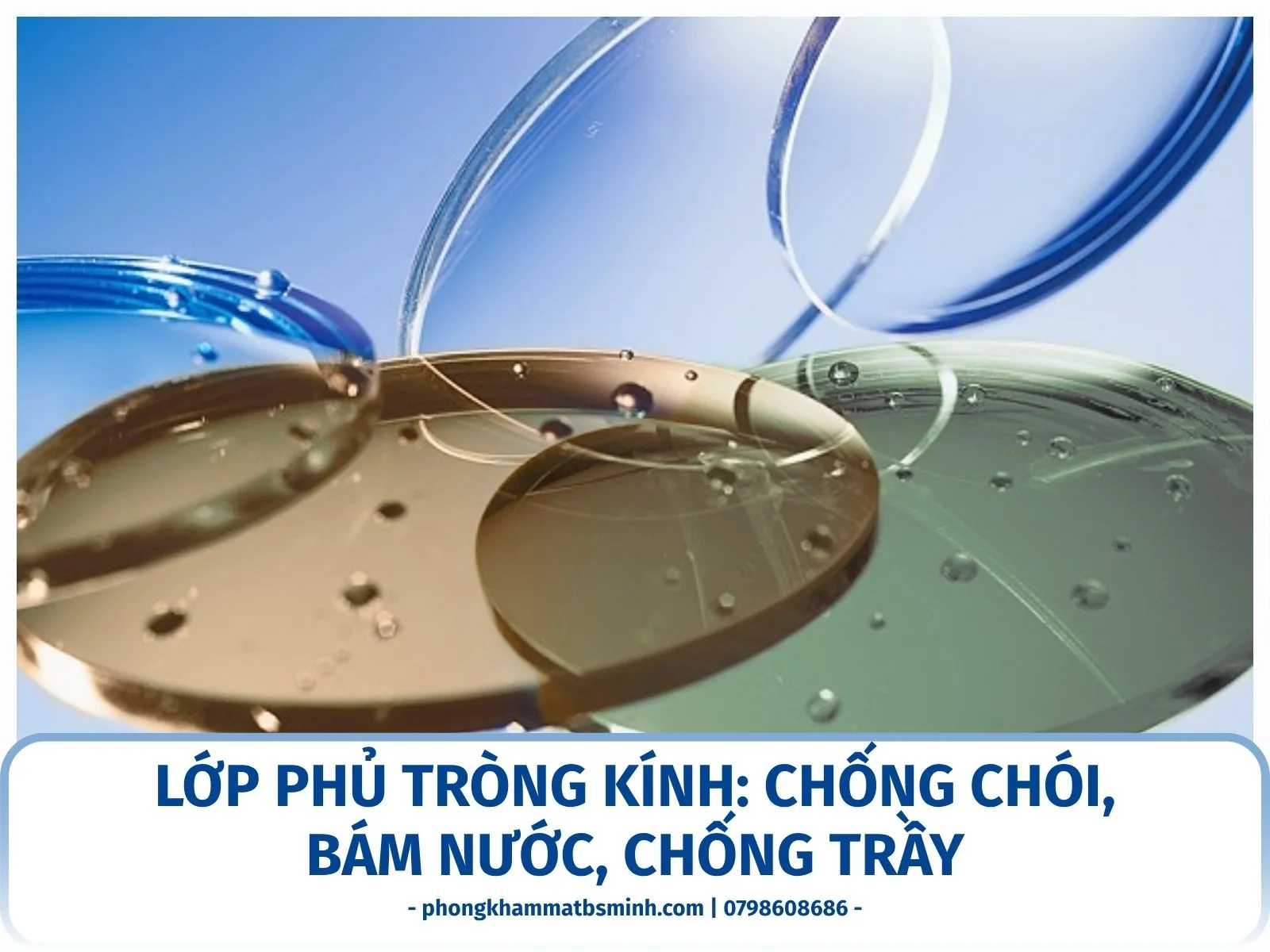 Lớp phủ tròng kính: chống chói, bám nước, chống trầy
