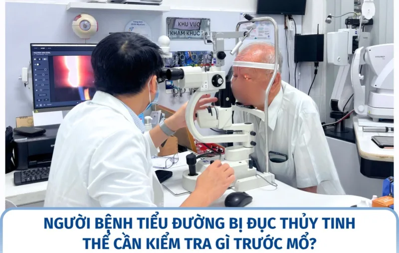 Người bệnh tiểu đường bị đục thủy tinh thể