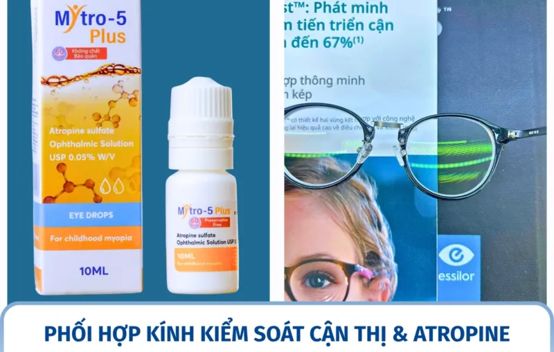 Phối hợp kính kiểm soát cận thị & Atropine