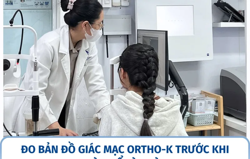 Đo bản đồ giác mạc Ortho-K trước khi làm để làm gì?