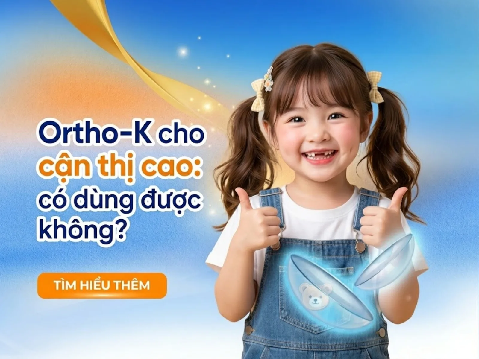 Ortho-K có dùng được cho cận thị cao không?
