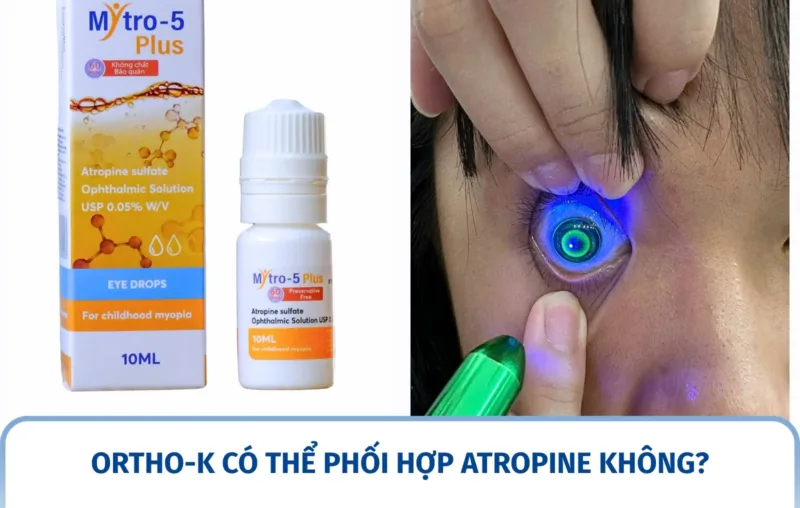 Ortho-K có thể phối hợp Atropine không?