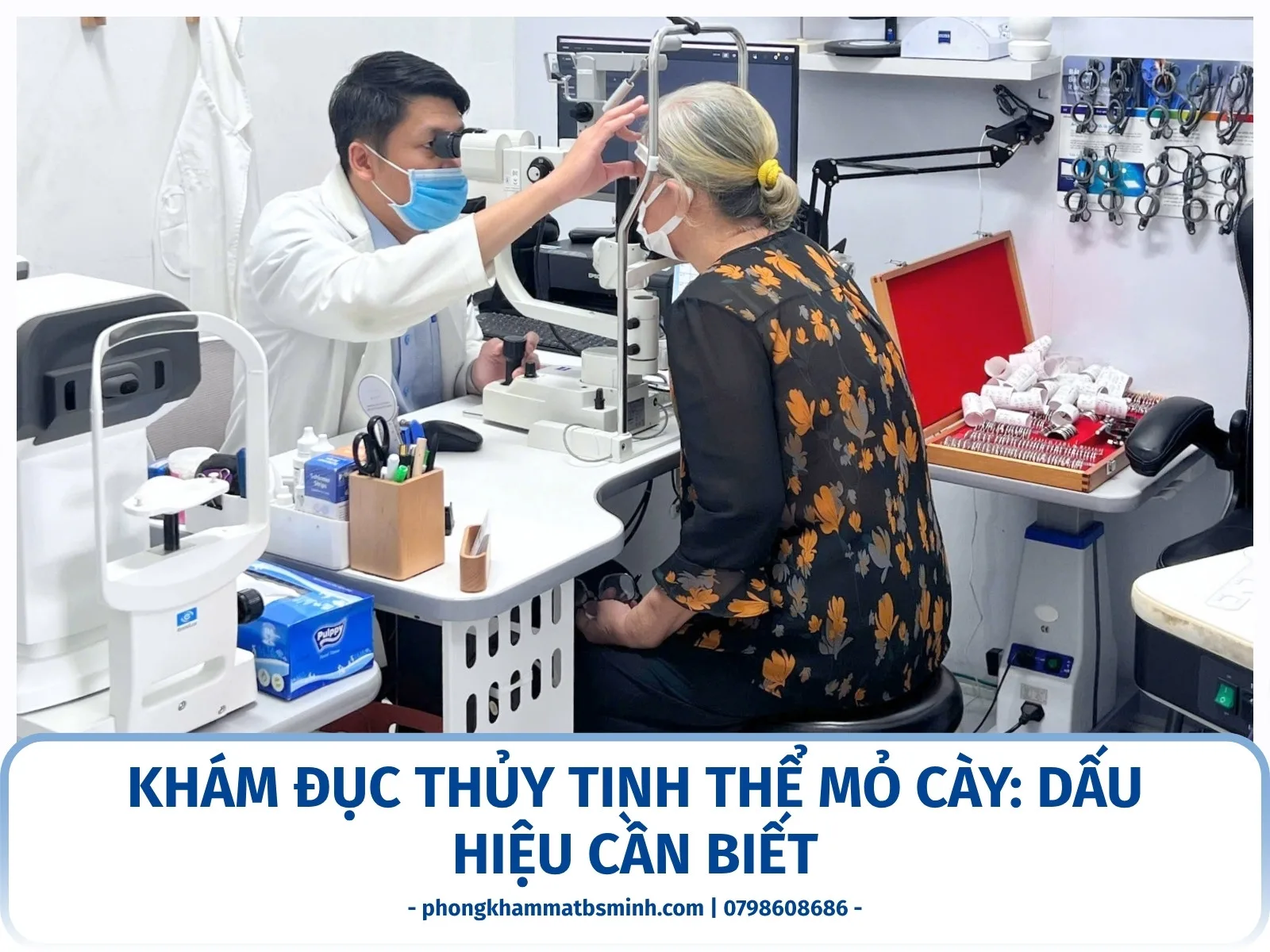 Khám đục thủy tinh thể Mỏ Cày: dấu hiệu cần biết
