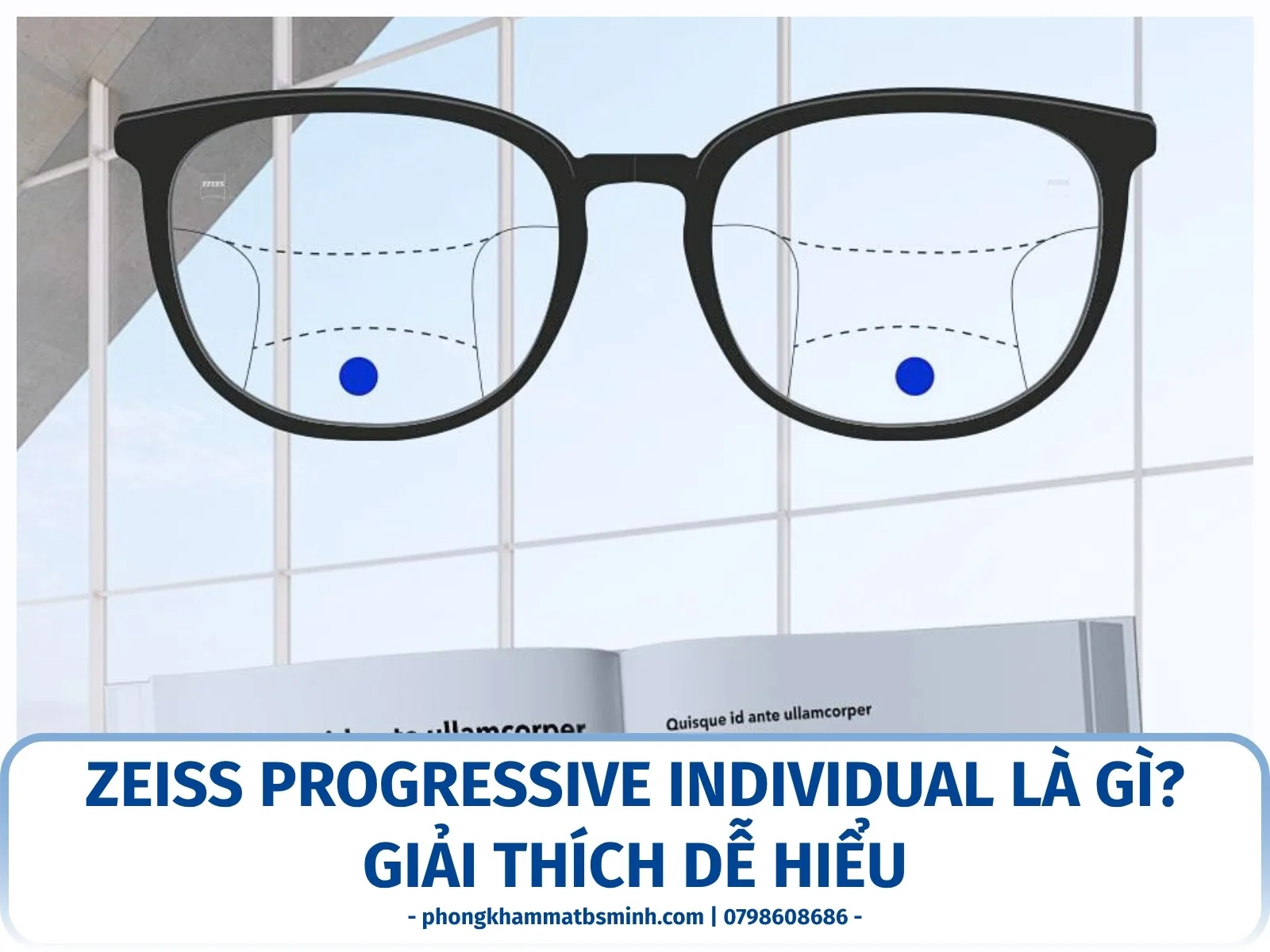 ZEISS Progressive Individual là gì? Giải thích dễ hiểu