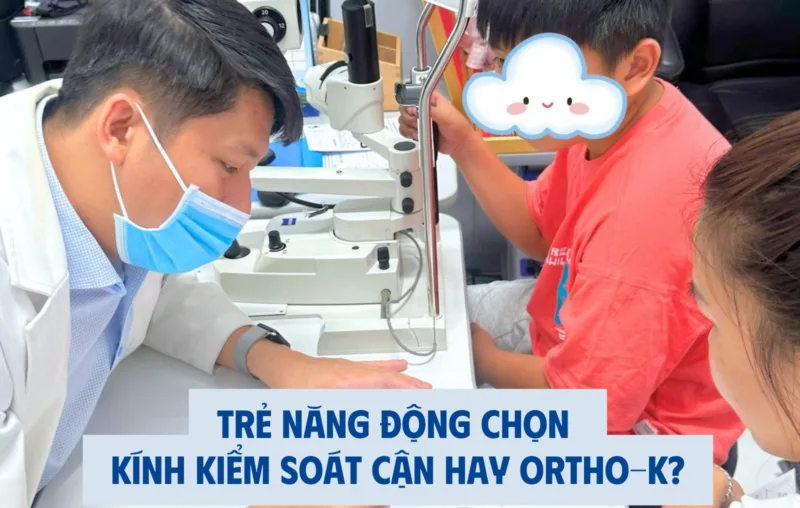 Trẻ năng động chọn kính kiểm soát cận hay Ortho-K?