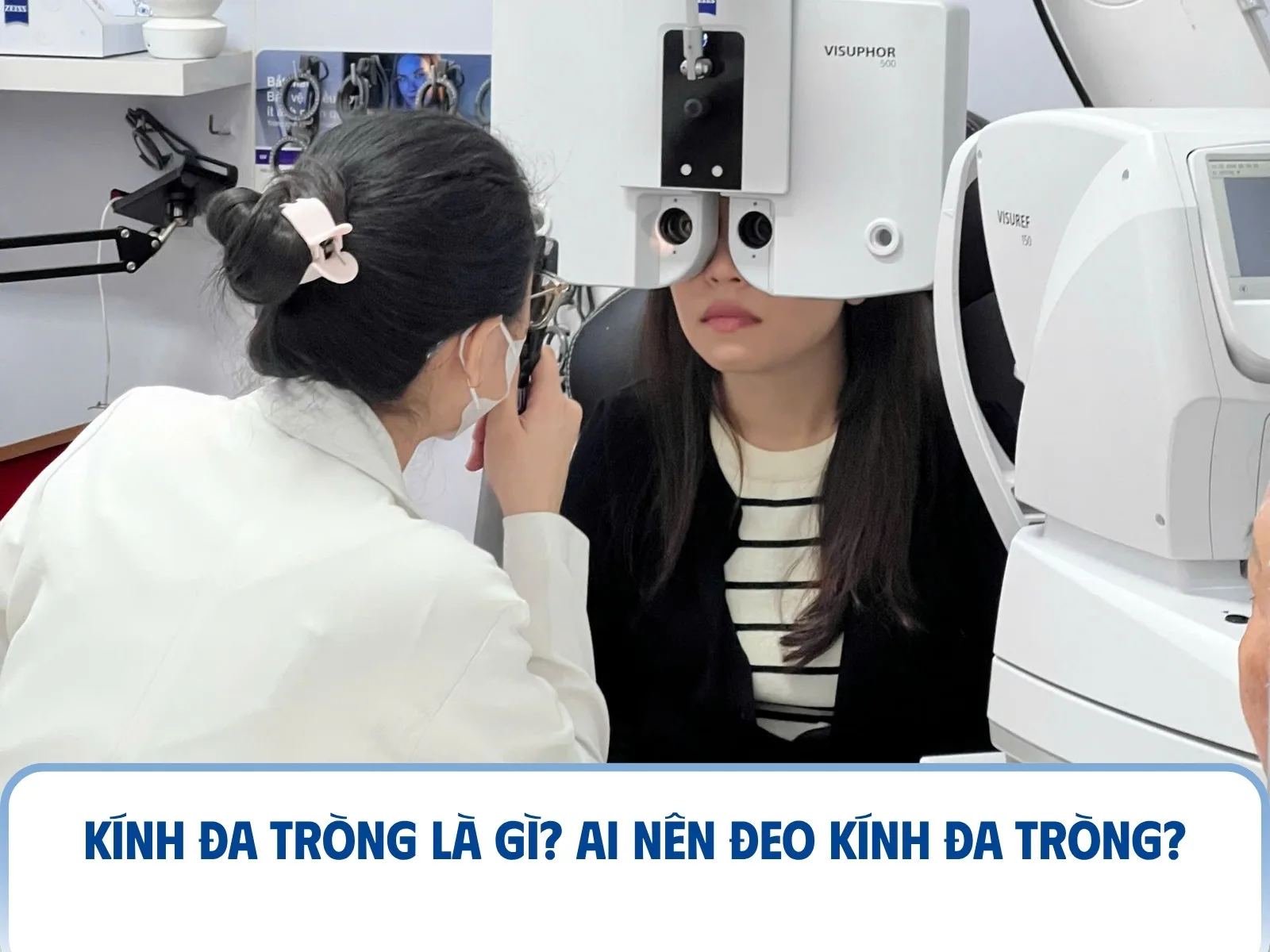 Kính đa tròng là gì? Ai nên đeo kính đa tròng?