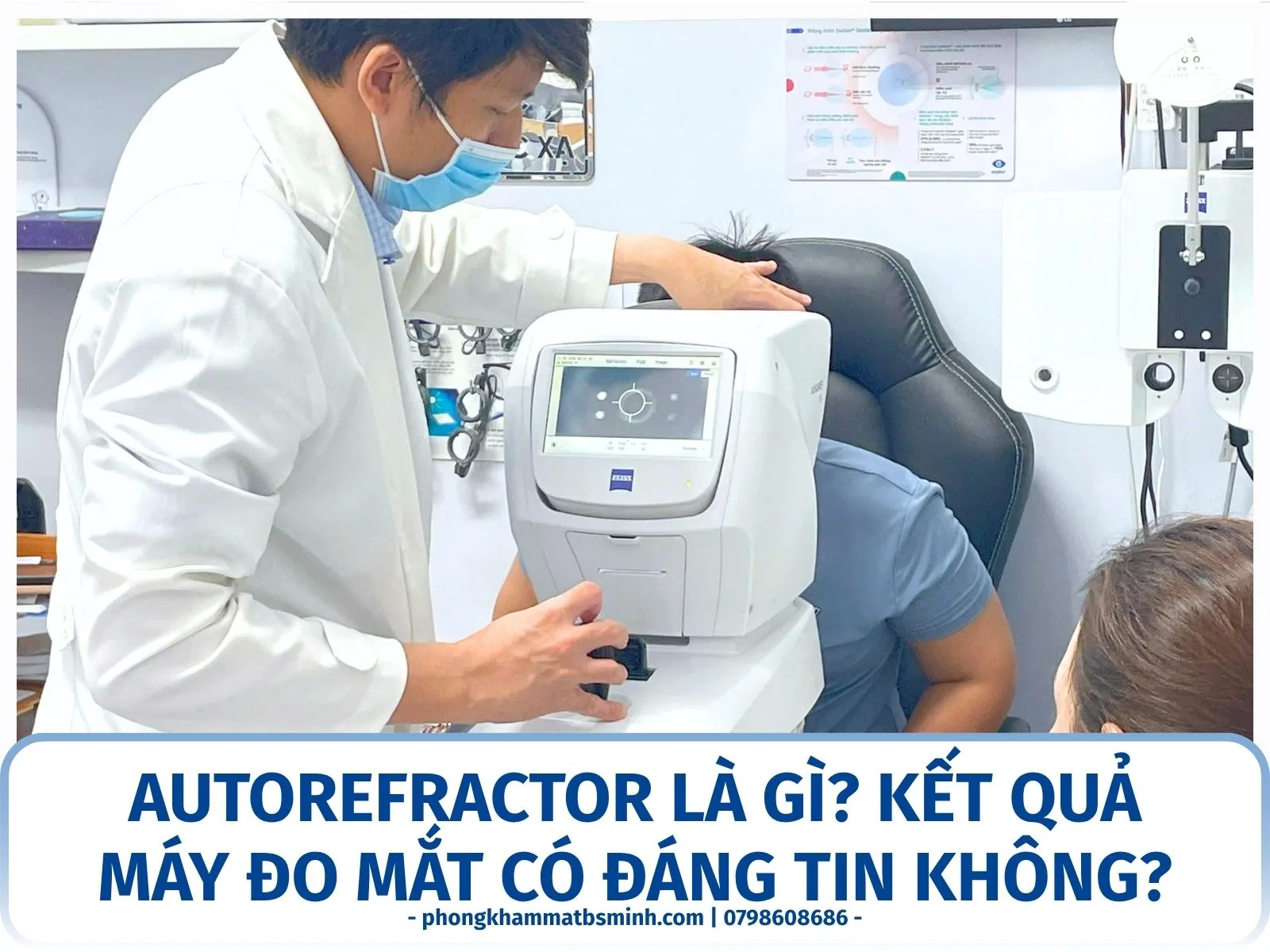 Autorefractor là gì? Kết quả máy đo mắt có đáng tin không?