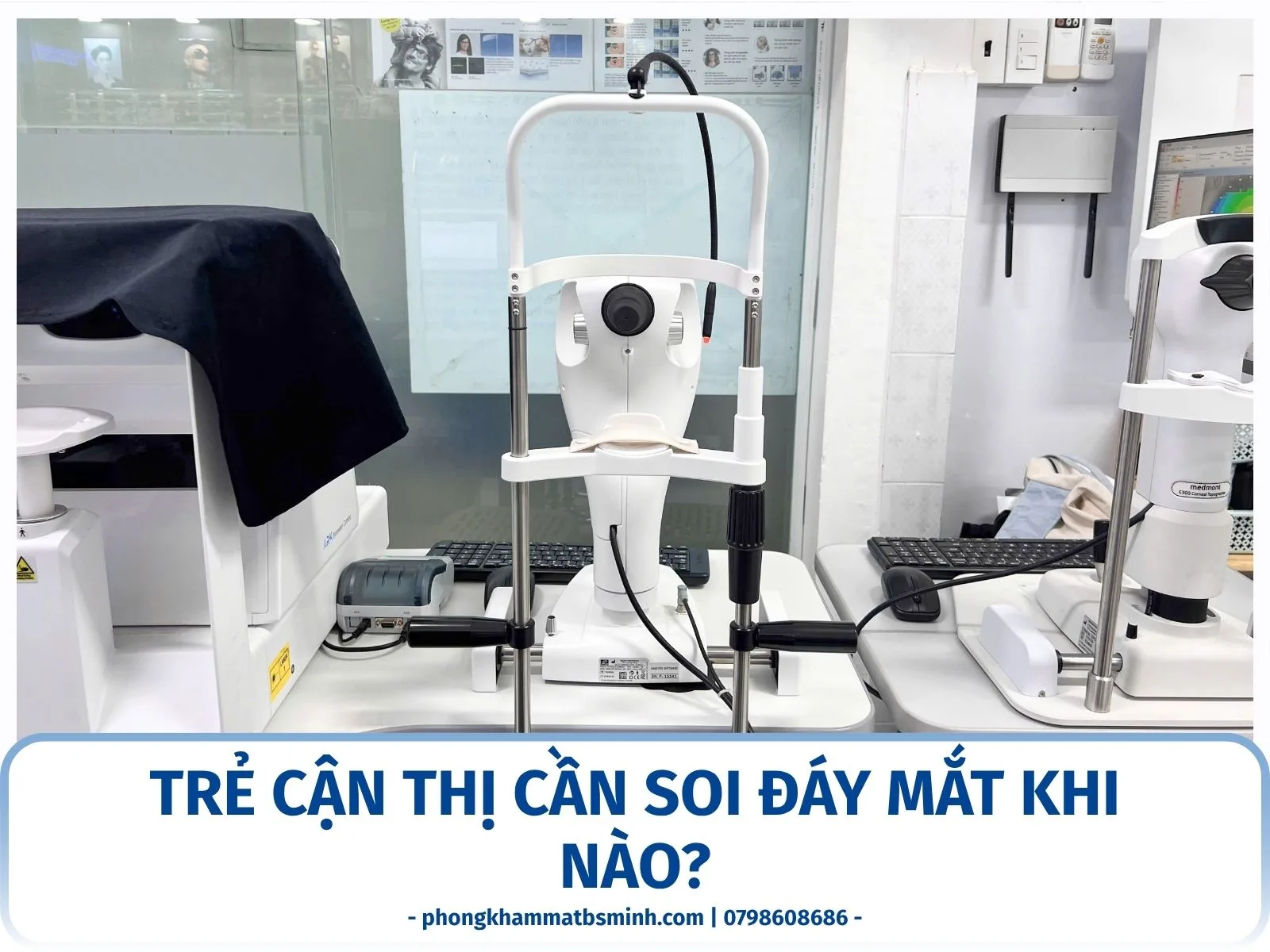 Trẻ cận thị cần soi đáy mắt khi nào?