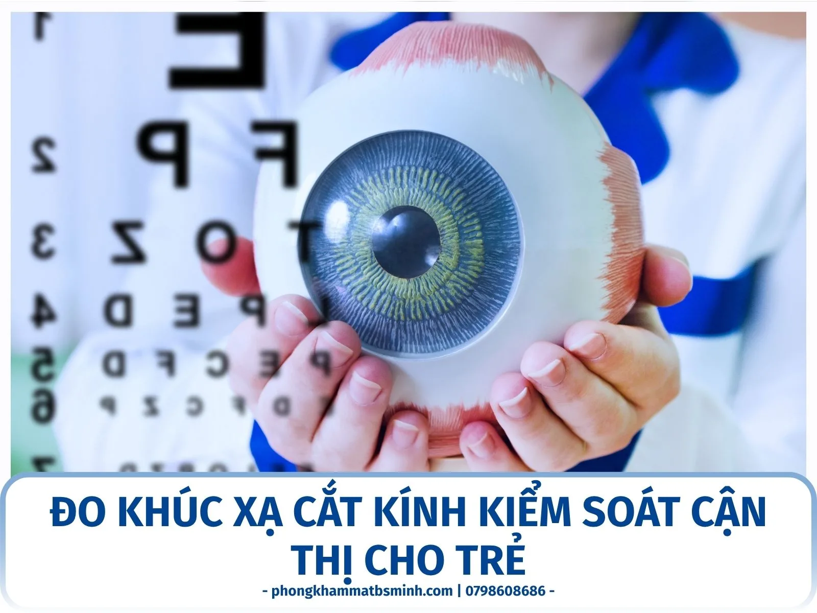 Đo khúc xạ cắt kính kiểm soát cận thị cho trẻ