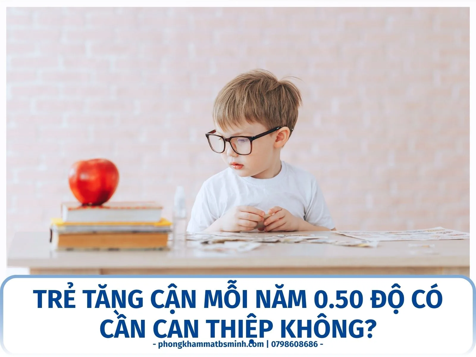 Trẻ tăng cận mỗi năm 0.50 độ có cần can thiệp không?
