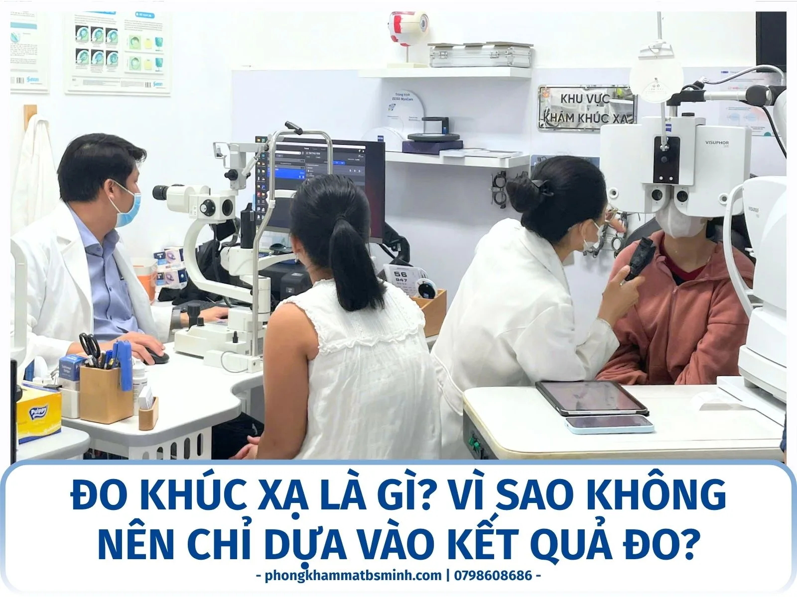 Đo khúc xạ là gì? Vì sao không nên chỉ dựa vào kết quả đo?