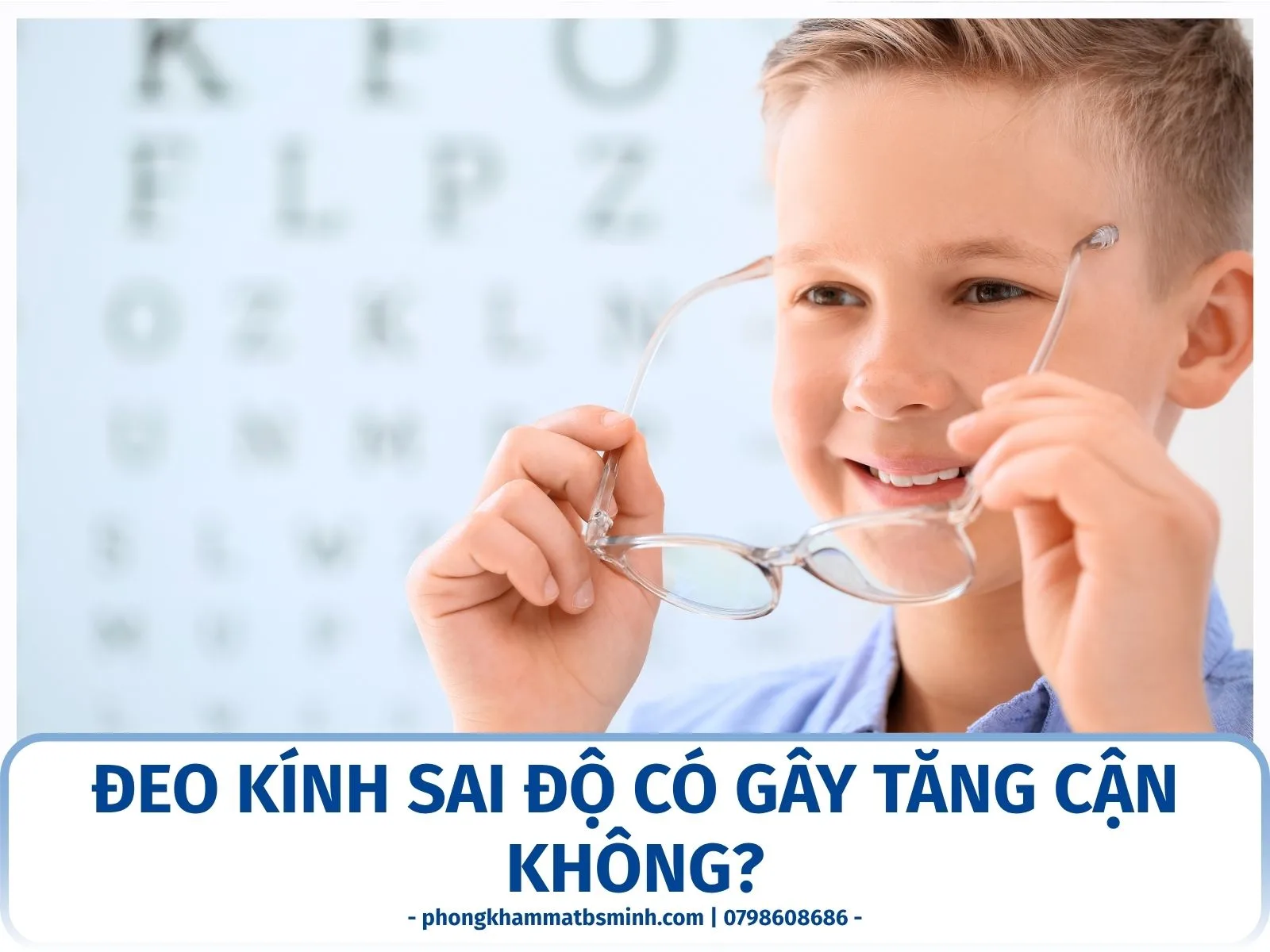 Đeo kính sai độ có gây tăng cận không?