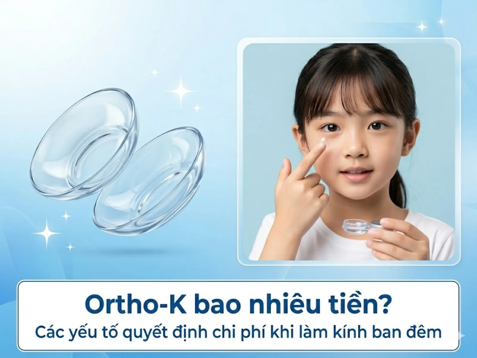 Ortho-K bao nhiêu tiền