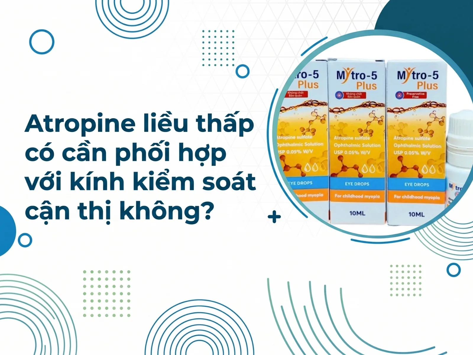 atropine va kinh kiem soat can thi
