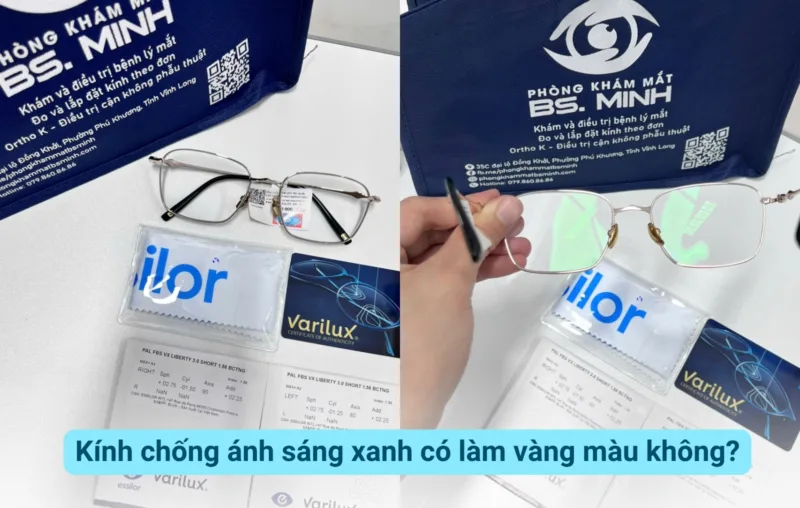 Kính chống ánh sáng xanh có làm vàng màu không