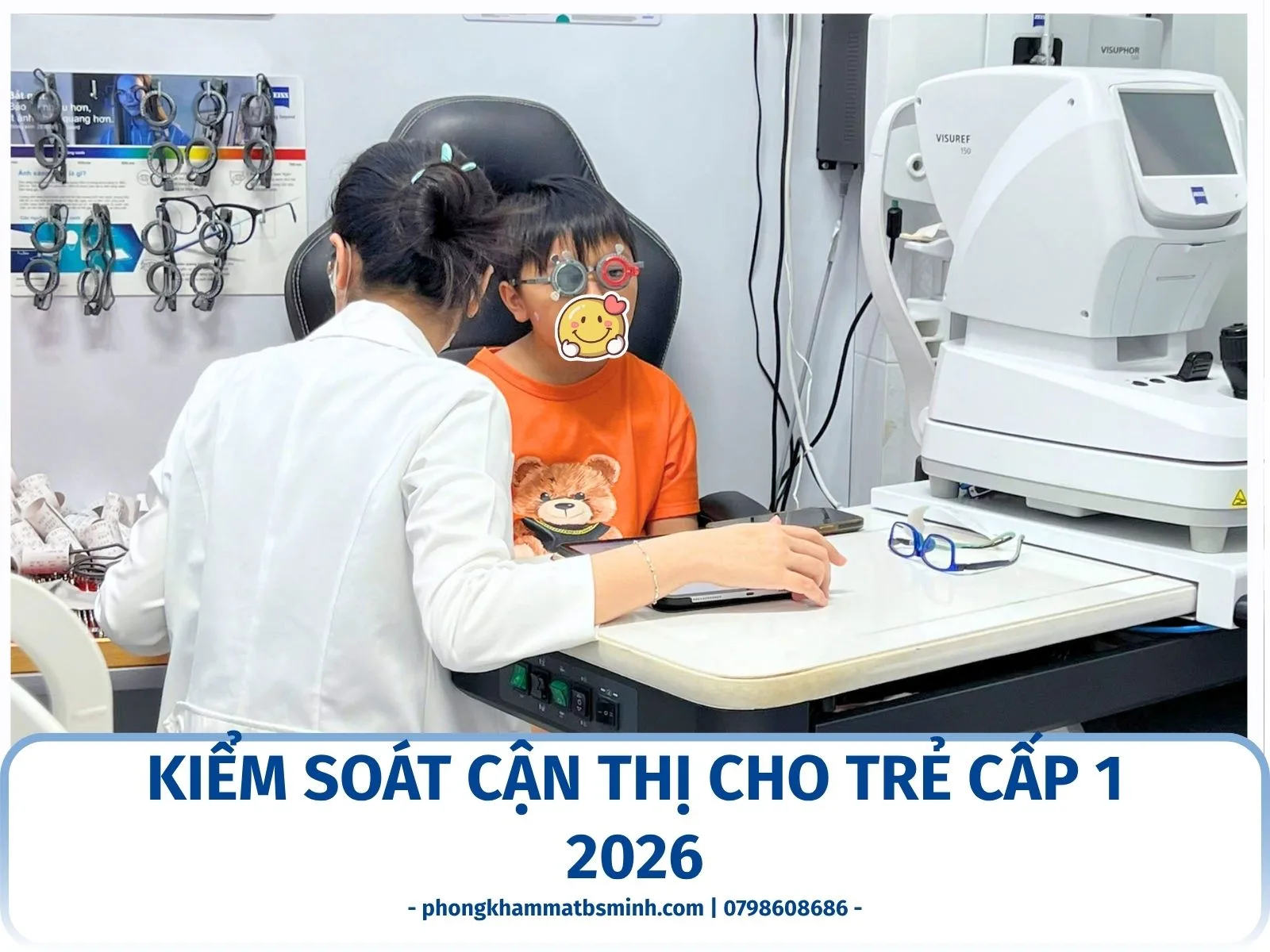 Kiểm soát cận thị cho trẻ cấp 1 2026