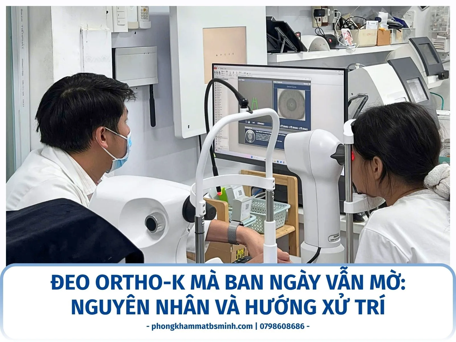 Đeo Ortho-K mà ban ngày vẫn mờ: nguyên nhân và hướng xử trí