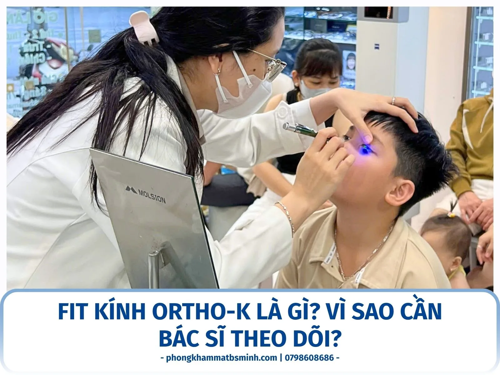 Fit kính Ortho-K là gì? Vì sao cần bác sĩ theo dõi?