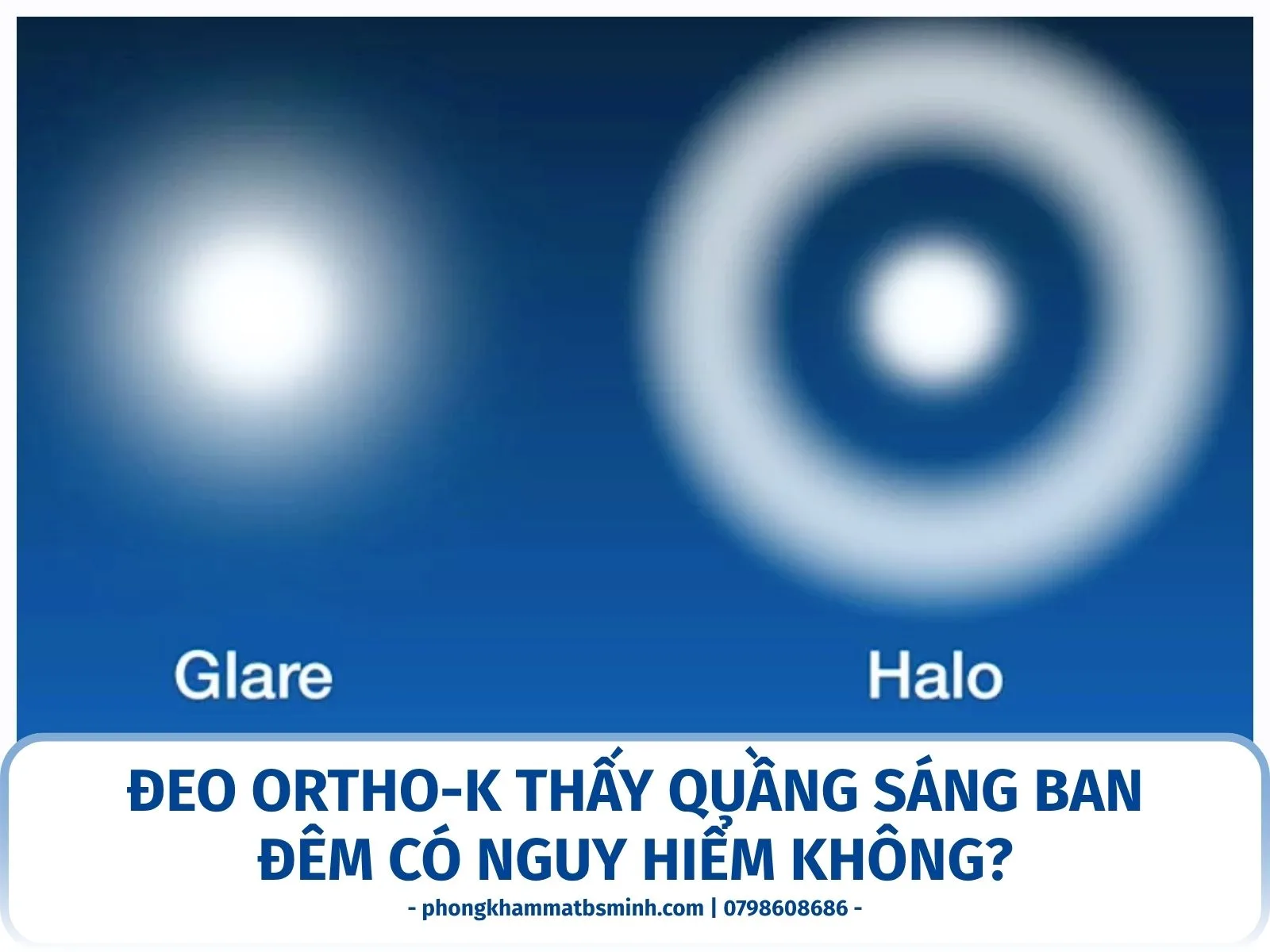 Đeo Ortho-K thấy quầng sáng ban đêm có nguy hiểm không?