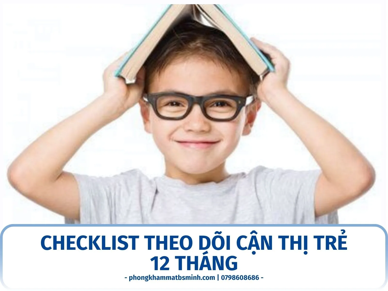 Checklist theo dõi cận thị trẻ 12 tháng