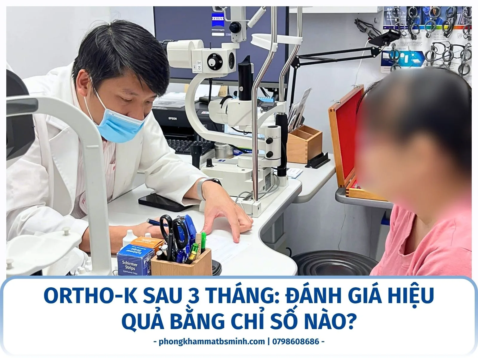 Ortho-K sau 3 tháng: đánh giá hiệu quả bằng chỉ số nào?