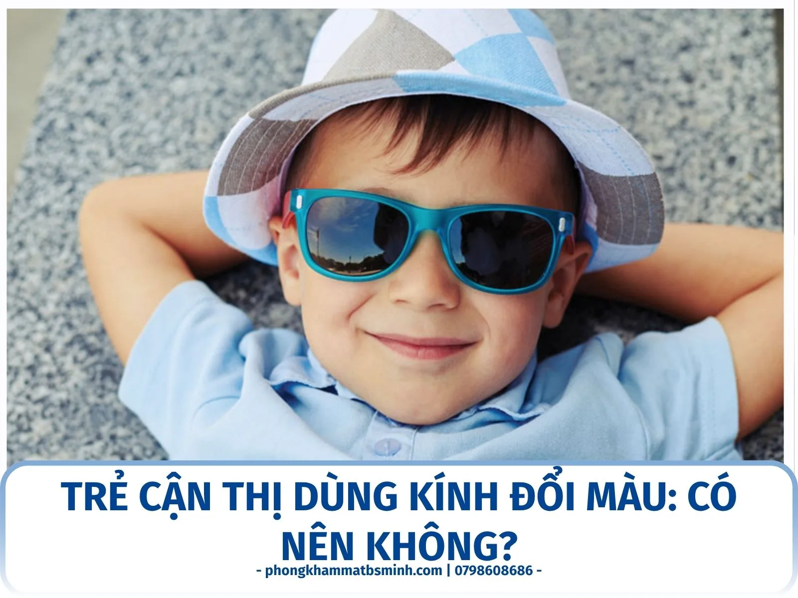 Trẻ cận thị dùng kính đổi màu: có nên không?