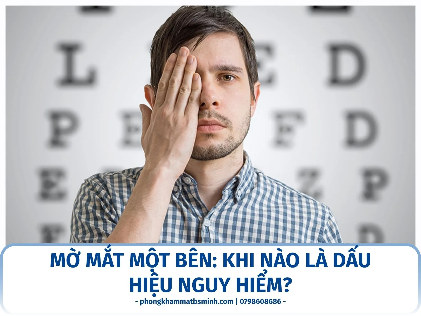 Mờ mắt một bên: khi nào là dấu hiệu nguy hiểm?