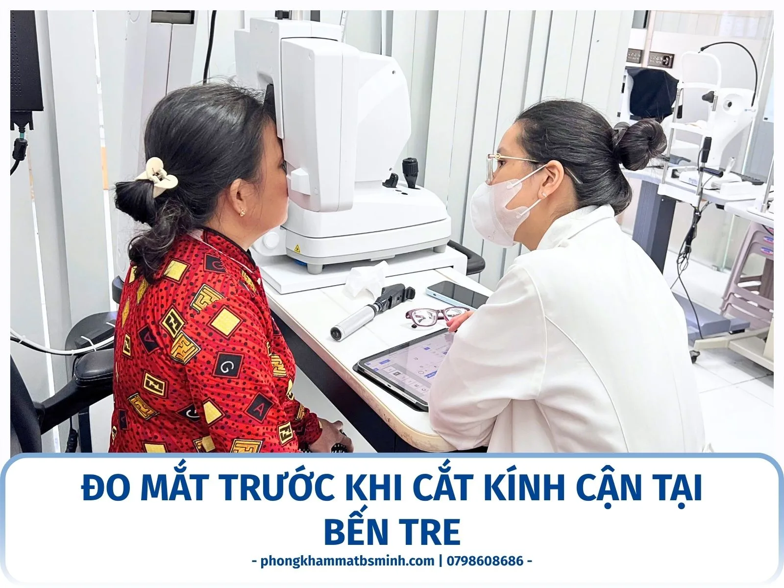 Đo mắt trước khi cắt kính cận tại Bến Tre